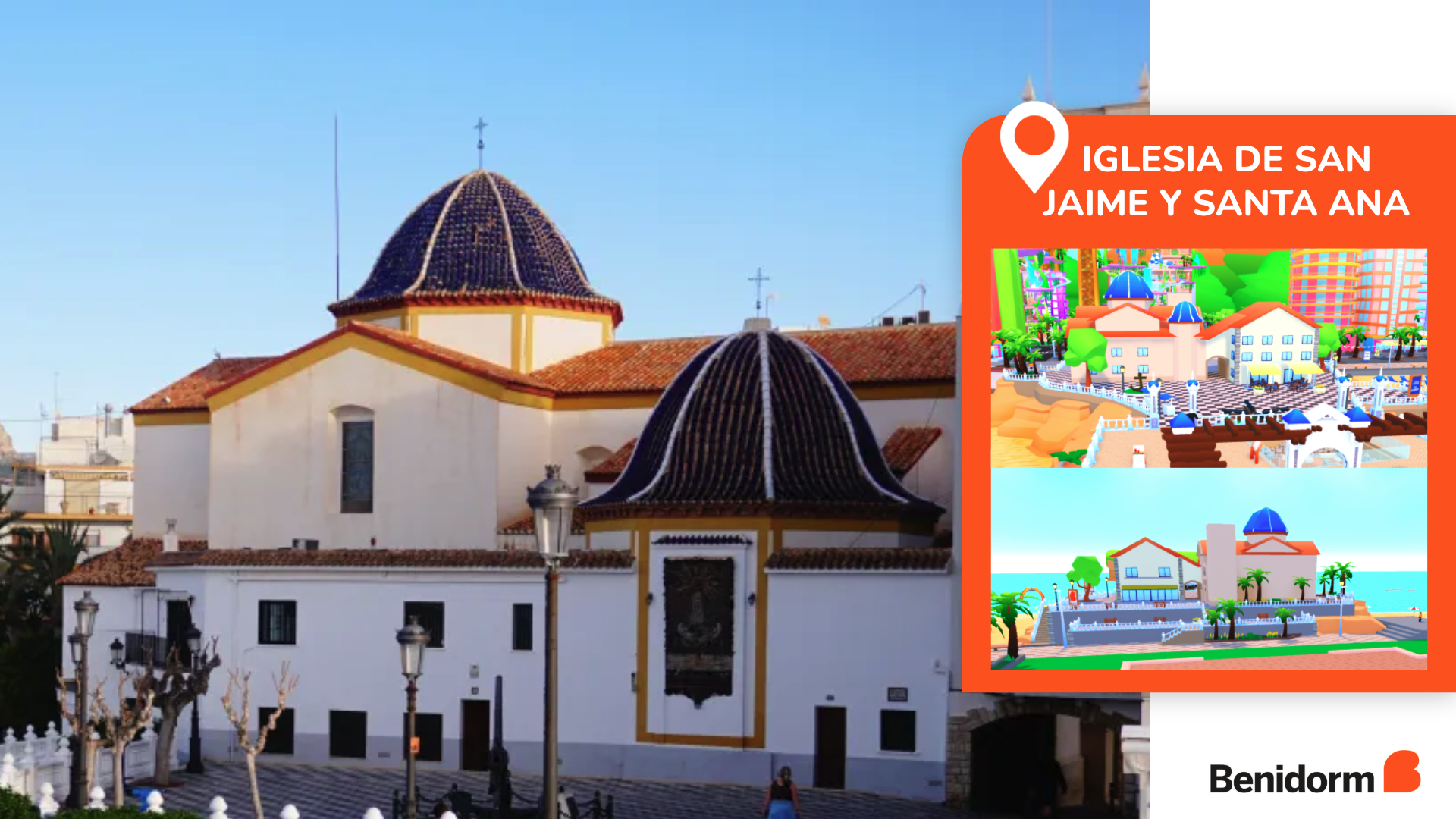 Iglesia de San Jaime y Santa Ana real y la versión Benidorm en Roblox